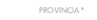 provincia *